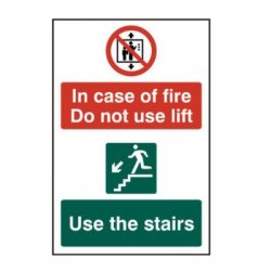 In Case Of Fire Do Not Use Lift Sign
