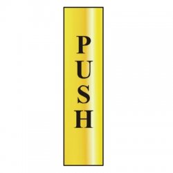 Push Metal Strip Sign