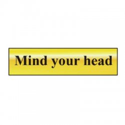 Mind Your Head Self Adhesive Metal Strip Sign