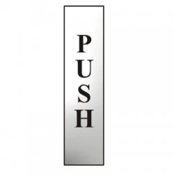 Push Metal Strip Sign