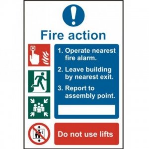 Fire Action and First Aid