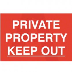 Private Property Keep Out Sign